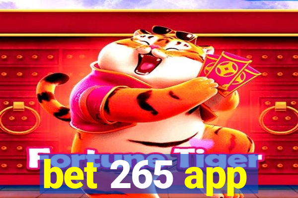 bet 265 app